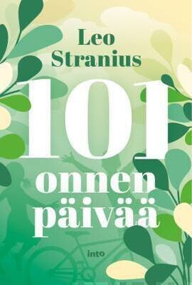 Stranius Leo: 101 onnen päivää