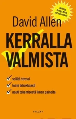 Allen David: Kerralla valmista