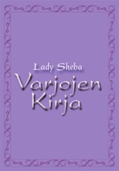 Lady Sheba: Lady Sheban Varjojen kirja