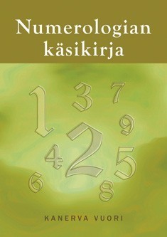 Vuori Kanerva: Numerologian käsikirja