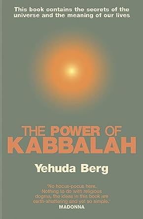 Berg Yehuda: The Power Of Kabbalah