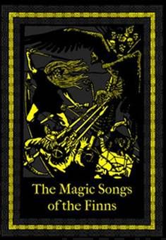 The Magic Songs of the Finns