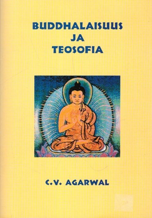 Agarwal C.W: Buddhalaisuus ja teosofia