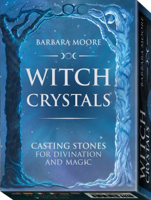 Moore Barbara: Witch Crystals - Casting Stones for Divination and Magic