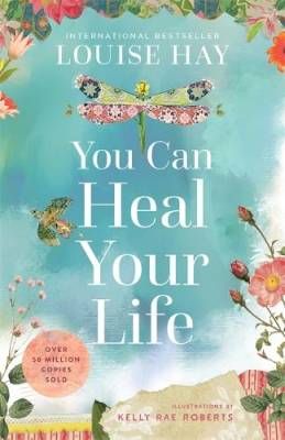 Hay Louise: You Can Heal Your Life