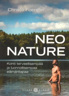 Foerster Christo: Neo Nature