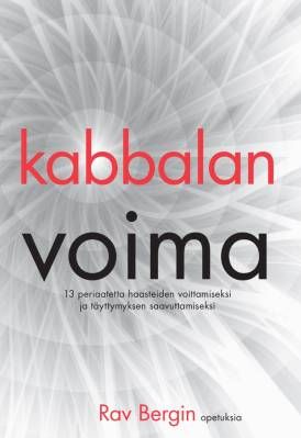 Berg Rav &amp; Zoberman Zeev: Kabbalan voima