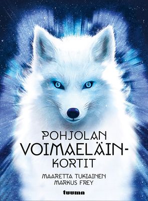 Tukiainen Maaretta &amp; Frey Markus: Pohjolan voimaeläinkortit