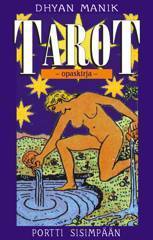 Dhyan Manik: Tarot – portti sisimpään