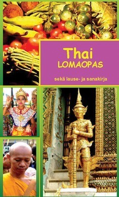 Seppänen Seppo: Thai lomaopas