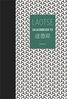 Laotse: Salaisuuksien tie