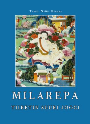 Milarepa Tiibetin suuri joogi
