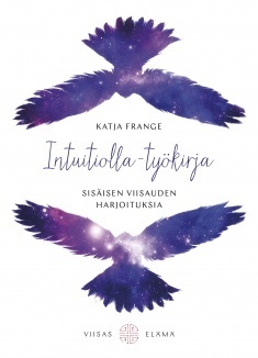Frange Katja: Intuitiolla – työkirja