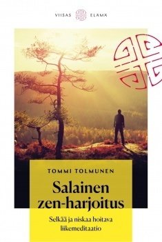 Tolmunen Tommi: Salainen zen-harjoitus