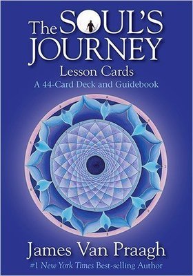 Van Praagh James: The Soul&#39;s Journey Lesson Cards