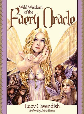 Cavendish Lucy: Wild Wisdom of the Faery Oracle