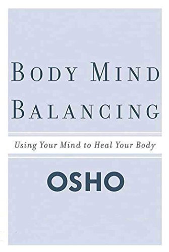 Osho: Body Mind Balancing