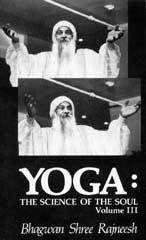 Osho: Yoga – The Science of the Soul Volume III