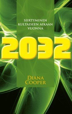 Cooper Diana: Siirtyminen Kultaiseen aikaan vuonna 2032