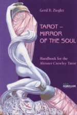 Ziegler B. Gerd: Tarot - Mirror of the Soul
