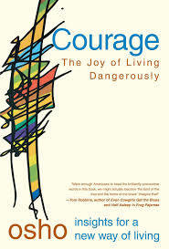 Osho: Courage