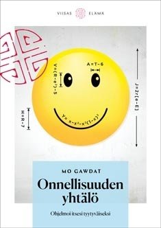 Gawdat Mo: Onnellisuuden yhtälö