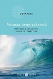 Devapath: Voimaa hengityksestä