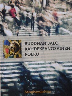 Sangharakshita: Buddhan jalo kahdeksanosainen polku