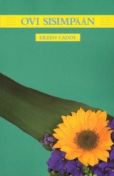 Caddy Eileen: Ovi sisimpään