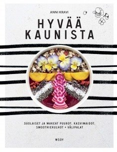 Kravi Anni: Hyvää kaunista