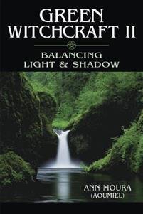 Moura Ann: Green Witchcraft II