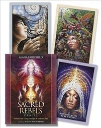 Fairchild Alana &amp; Morrison Autumn Skye: Sacred Rebels Oracle – Guidance for Living a Unique &amp; Authentic Life