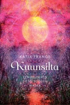 Frange Katja: Kuunsilta