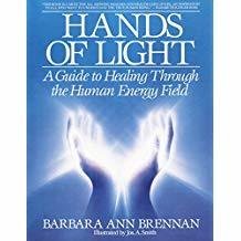 Brennan Barbara Ann: Hands of Light