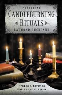 Buckland Raymond: Practical Candle Burning Rituals