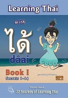 Dhyan Manik: Learning Thai with dâai - Book I (+MP3 download)