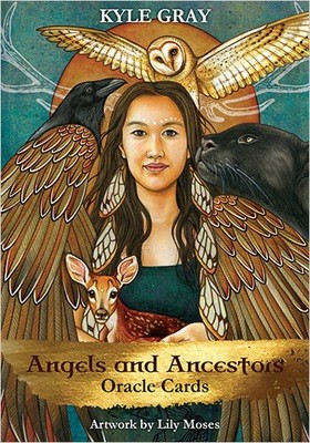 Gray Kyle, Moses Lily: Angels and Ancestors Oracle Cards