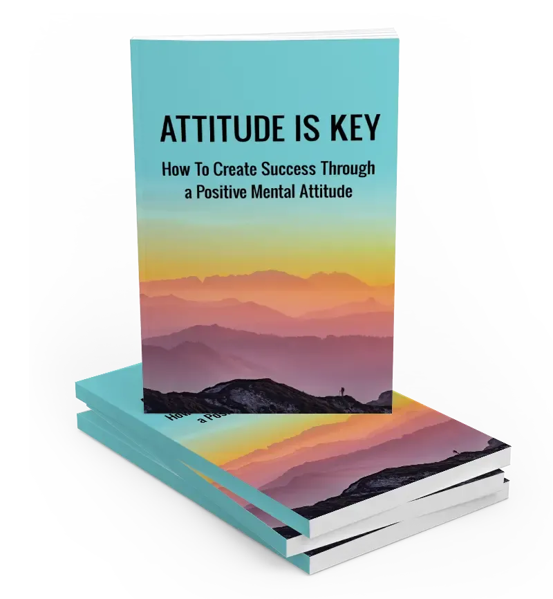 Attitude is key