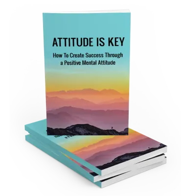 Attitude is key