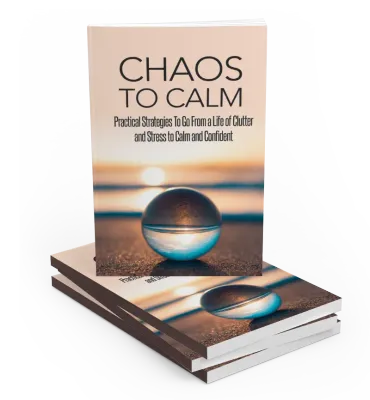 Choas to calm