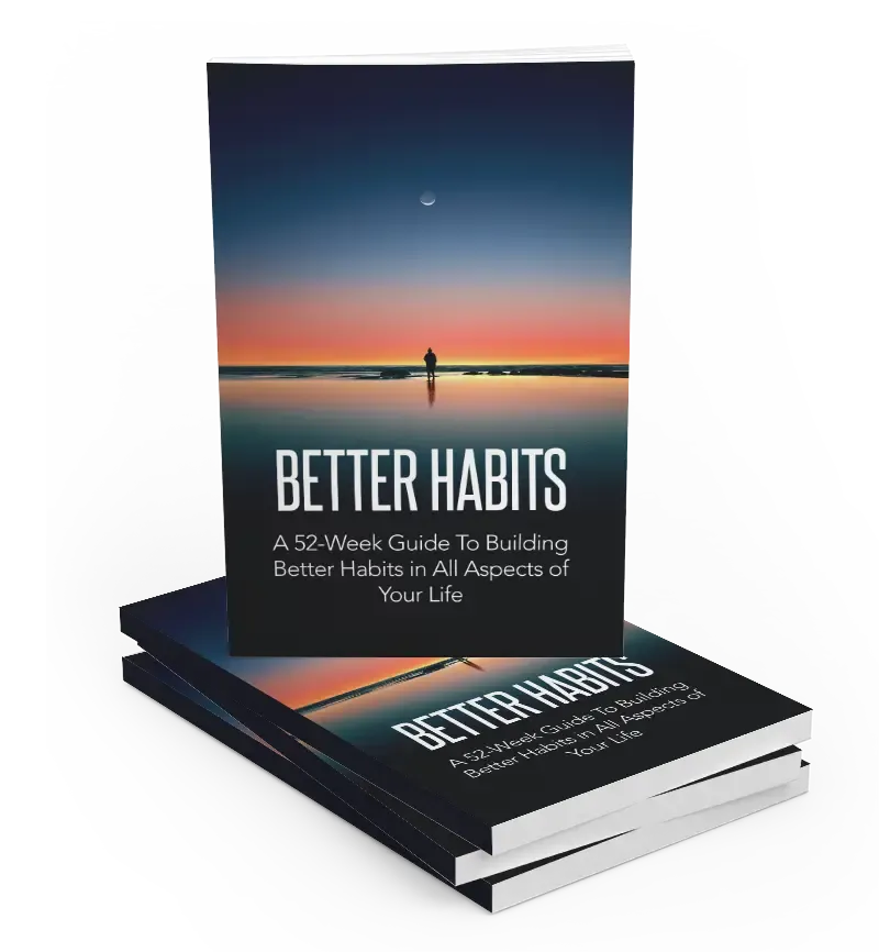 Better habits