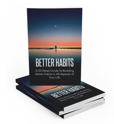 Better habits
