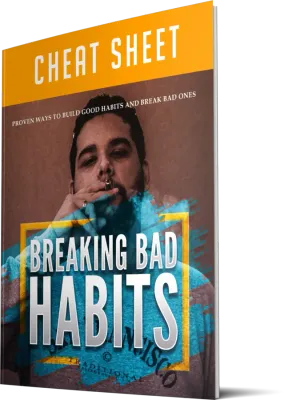 Breaking bad habits
