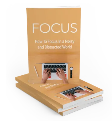 Focus