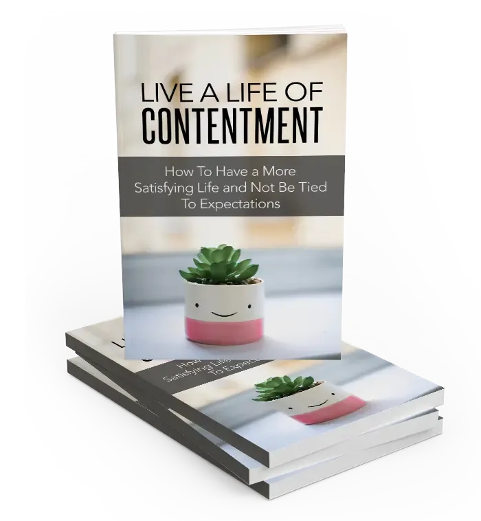 Life of contentment