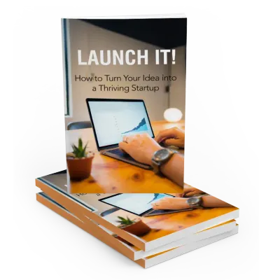 Launch it