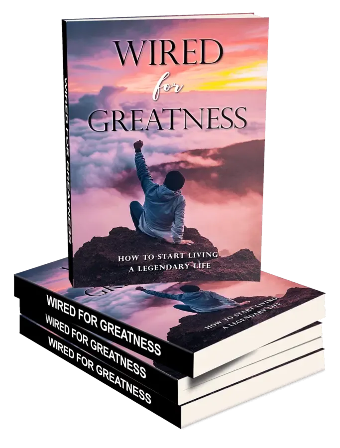 Wired for greatness