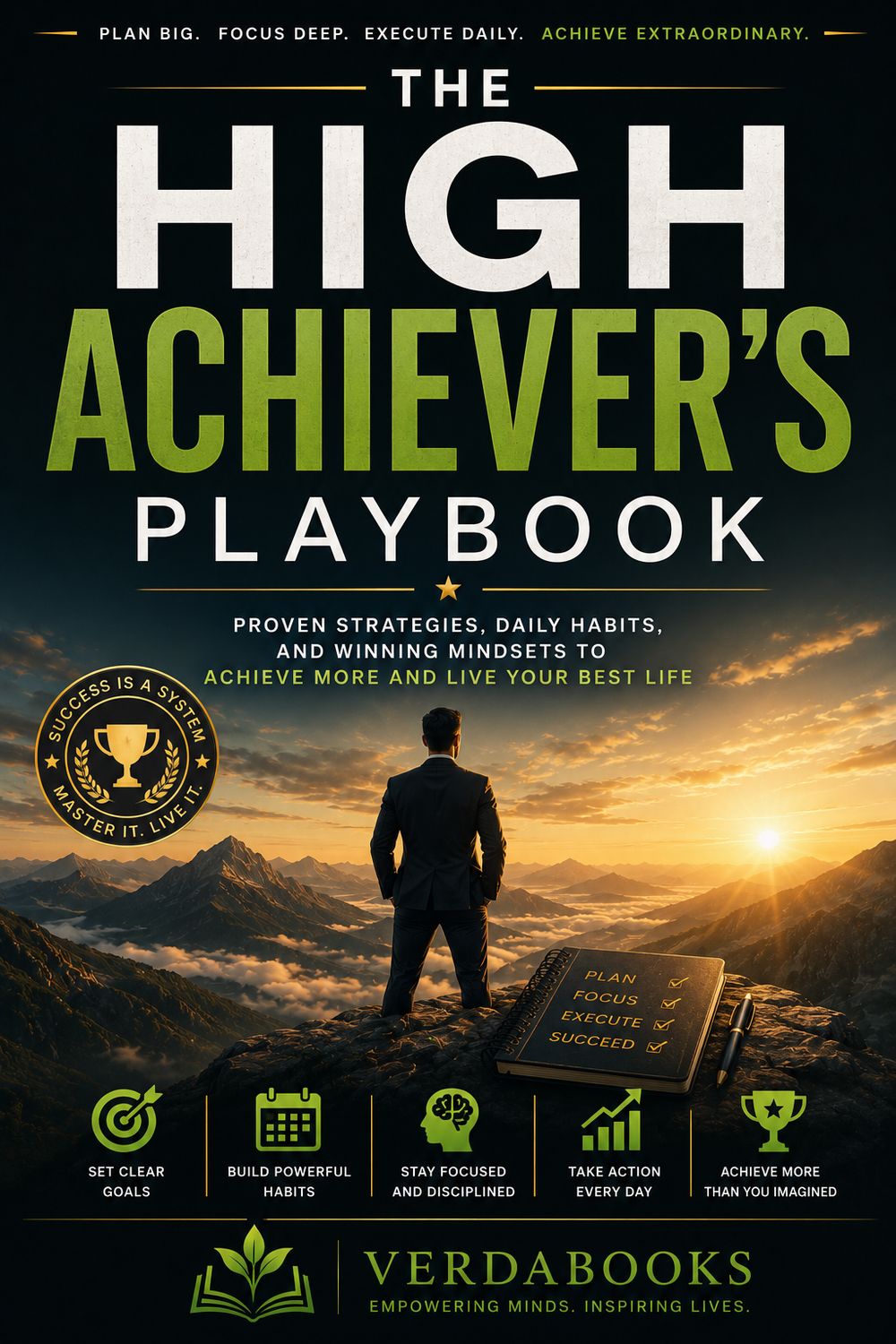 The high achiever's playbooks