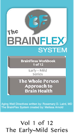 The BrainFlex System Workbook-Early-Mild Series (MCI) Volume 1