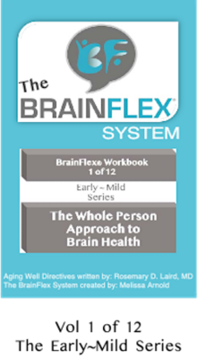 The BrainFlex System Workbook-Early-Mild Series (MCI) Volume 1